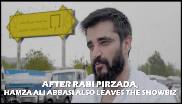 After Rabi Pirzada, Hamza Ali Abbasi Leaves The Showbiz And Announces The Spread Of The Message Of Islam