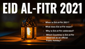 Eid ul-fitr 2021 in pakistan date When is Eid al-Fitr 2021
