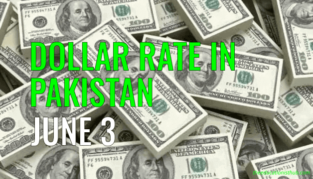 Latest Dollar Rate in Pakistan Today 3rd June 2021