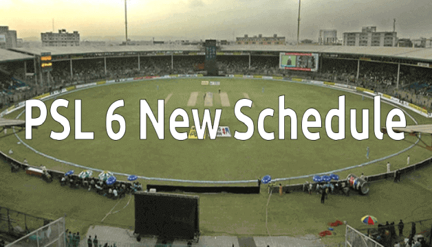 PSL 6 New Schedule Time Table For All the Matches