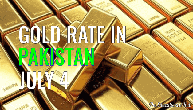 Gold Rate in Pakistan Today 4th July 2021