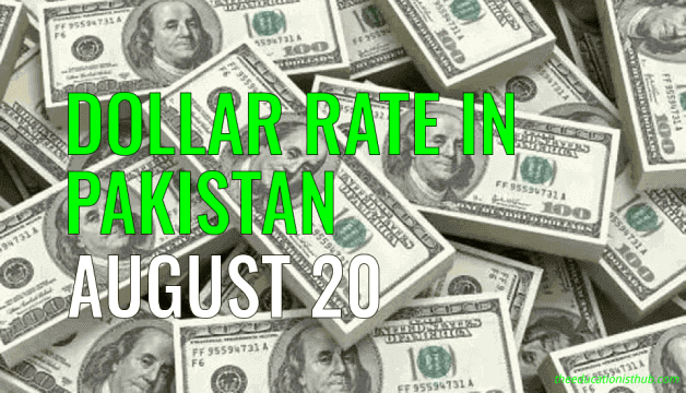 Dollar Rate in Pakistan Today 20th August 2021
