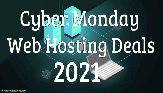 8 Best Cyber Monday Web Hosting Deals 2021