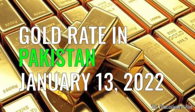 Latest Gold Rate in Pakistan Today 13th January 2022