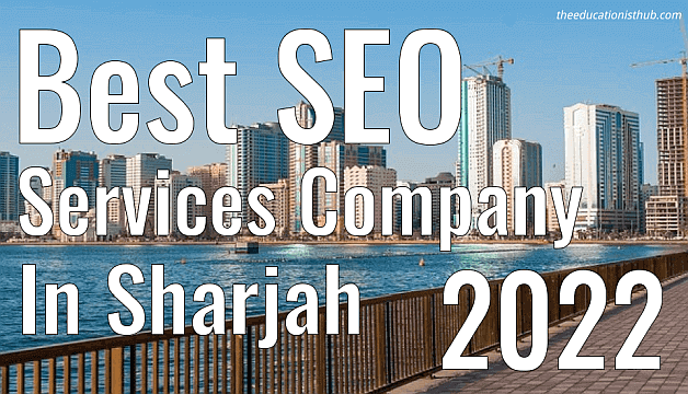 best seo services in sharjah uae 2022
