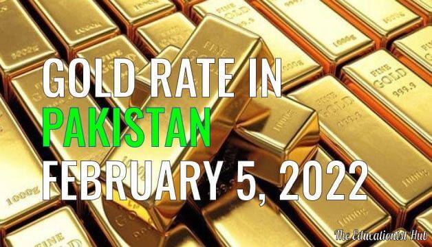 Latest Gold Rate in Pakistan Today 5th February 2022
