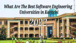 What Are The Best Software Engineering Universities in Karachi (BSSE)?