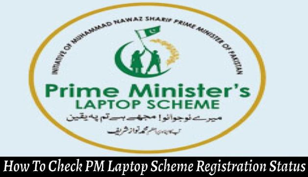 How To Check PM Laptop Scheme Registration Status Online With CNIC 2024?