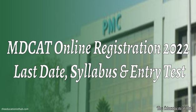 MDCAT Online Registration 2022 Last Date