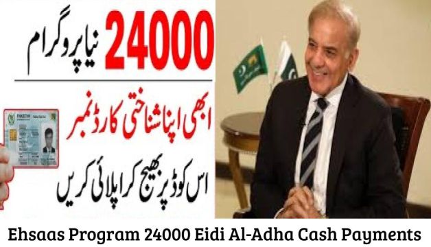 Ehsaas Program 24000 Eidi Al-Adha Cash Payments 2024
