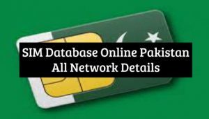 SIM Database Online Pakistan All Network Details