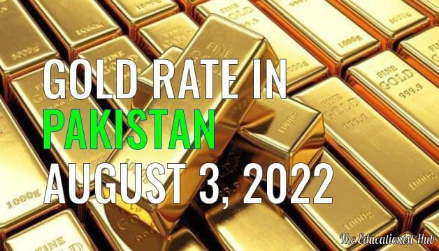 Gold Rate in Pakistan Today 3rd August 2022