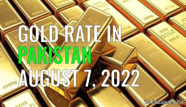 Gold Rate in Pakistan Today 7th August 2022