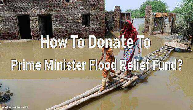 How To Donate To Prime Minister Flood Relief Fund?