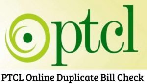 How To Do PTCL Online Duplicate Bill Check 2022?