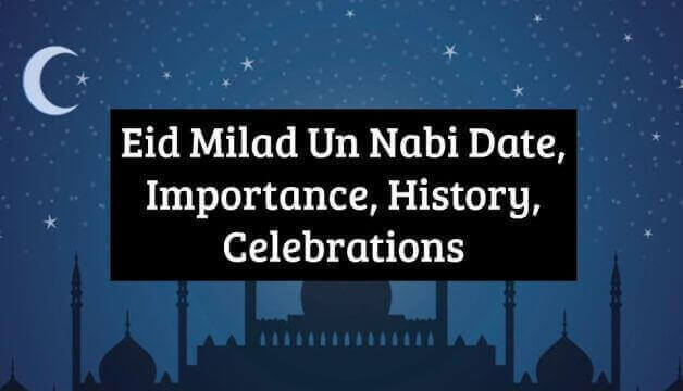 When is Eid Milad Un Nabi 2022? Date, Importance, History, Celebrations And More