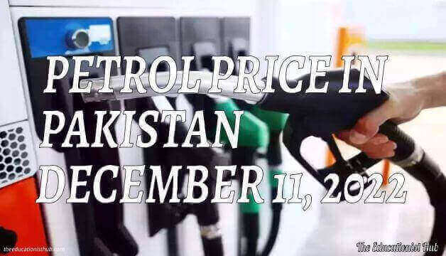 Latest Petrol Price in Pakistan Today 11th December 2022