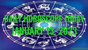 Daily Horoscope Today, 13th January 2023
