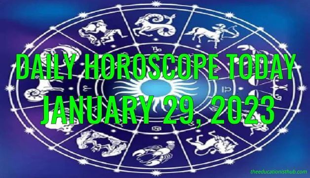 Daily Horoscope Today, 29th January 2023