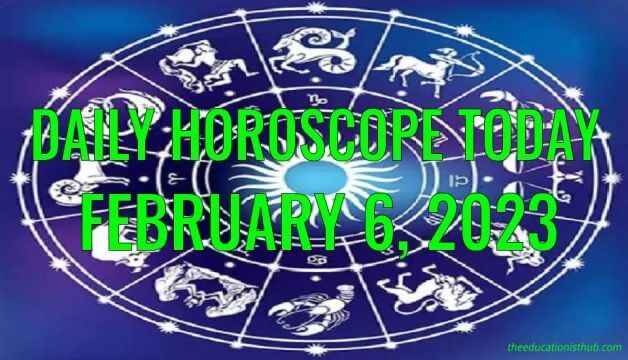 Daily Horoscope Today, 6th February 2023