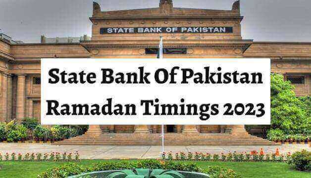 State Bank Of Pakistan Ramadan Timings 2023