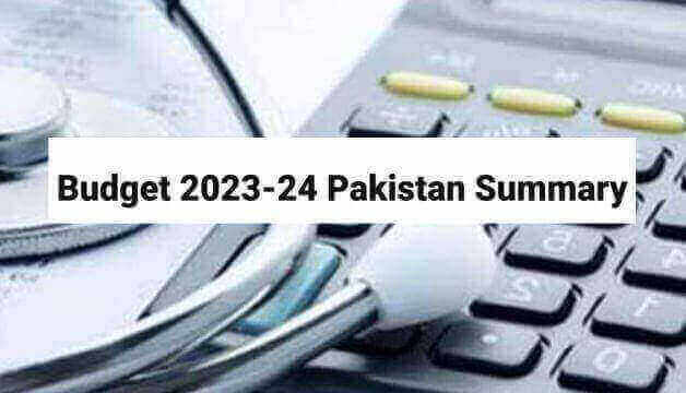Budget 2023-24 Pakistan Summary
