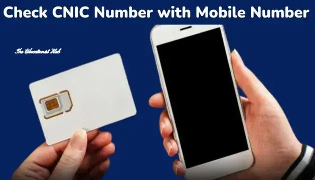 Check CNIC Number with Phone Number