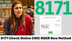 8171 Check Online CNIC NSER New Method