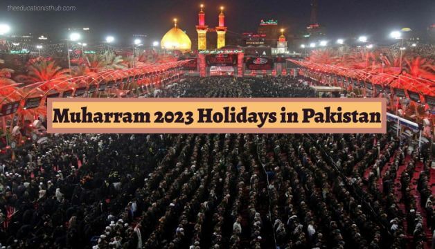 Muharram 2023 Holidays in Pakistan Date