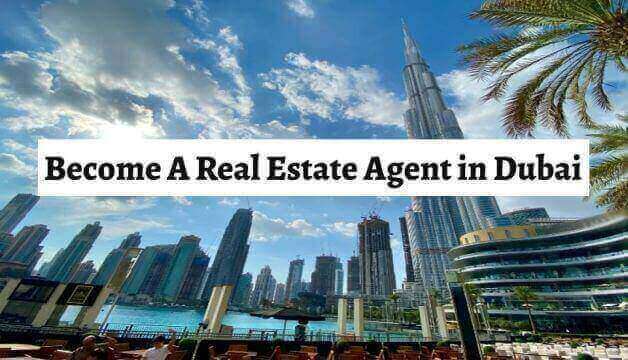 How To Become A Successful Real Estate Agent in Dubai