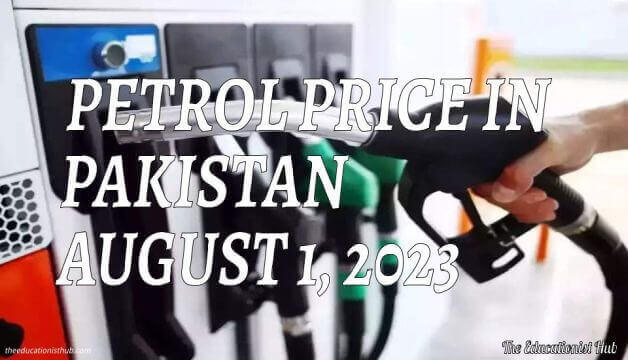 Petrol Price in Pakistan Today 1st August 2023