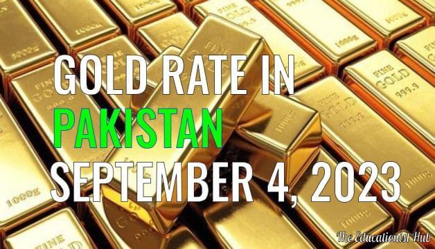 Gold Rate in Pakistan Today 4th September 2023