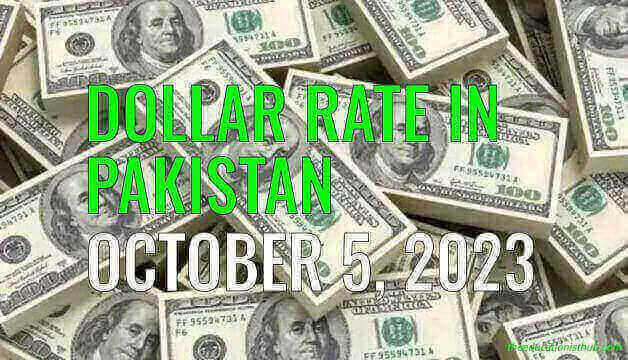 Dollar rate in Pakistan today 5th October 2023