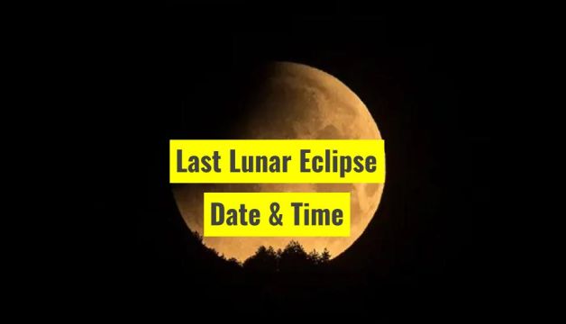 When is Last Lunar Eclipse 2023 Date and Time