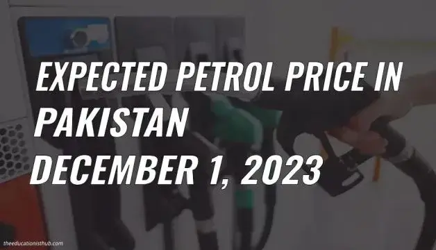 Breaking News Expected Petrol Price in Pakistan 1 December 2023