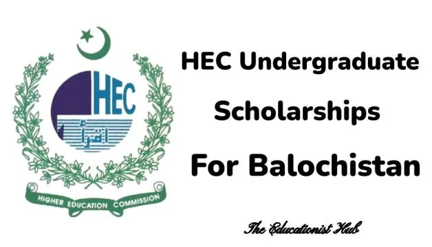 HEC Undergraduate Scholarships for Balochistan