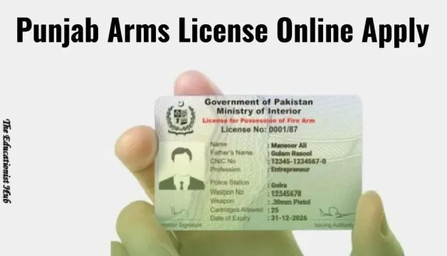 How to Apply Online for Punjab Arms License