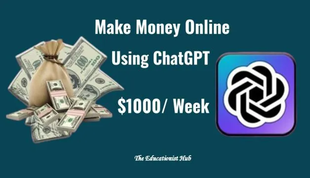How to Make Money Using ChatGPT