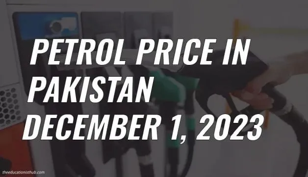 Petrol Price in Pakistan Today 1st December 2023
