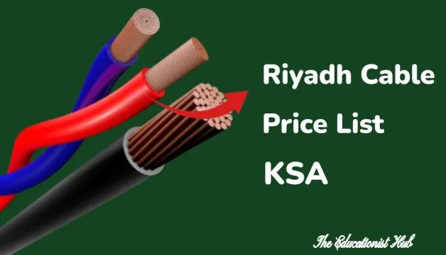 Riyadh Cable Price List in KSA