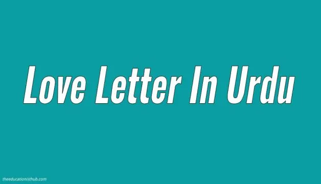 How To Write A Love Letter In Urdu