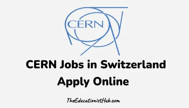 CERN Jobs in Switzerland