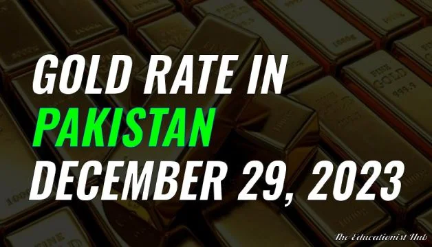 Gold Rate in Pakistan Today 29th December 2023
