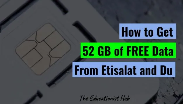 How to Get 52 GB of FREE Data From Etisalat and Du