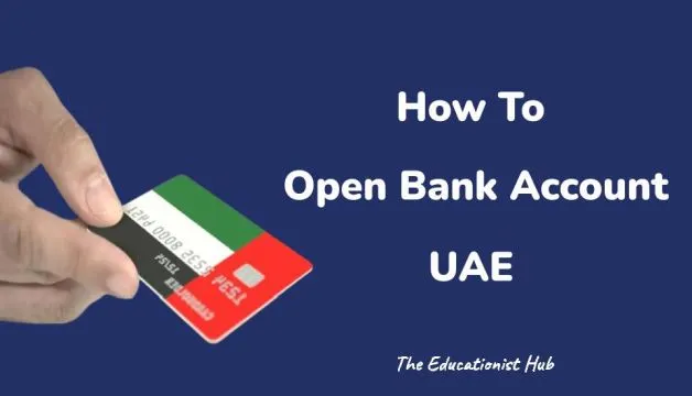 How to Open Bank Account in UAE Online