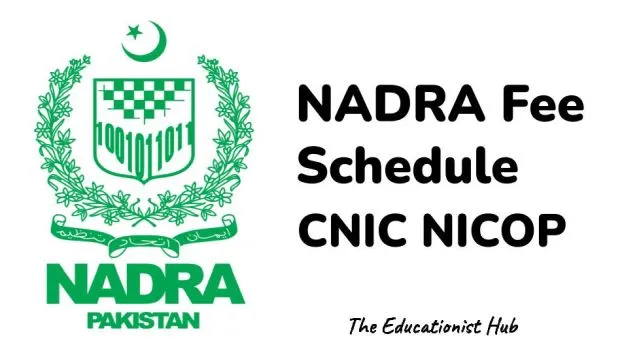 NADRA Fee Schedule 2023 CNIC, Smart Card New, POC, NICOP