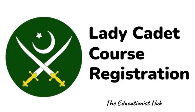 Pak Army Lady Cadet Course 2024 Registration as Captain