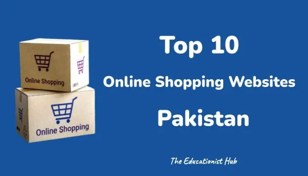 Top 10 Best Online Shopping Websites in Pakistan