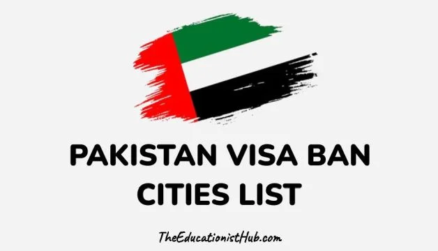 UAE Ban Pakistan Visa