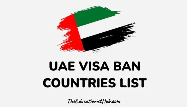 UAE Visa Ban 2024 List of Countries
